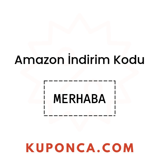 Amazon İndirim Kodu - MERHABA