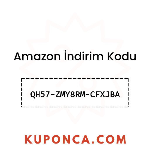 Amazon İndirim Kodu - QH57-ZMY8RM-CFXJBA