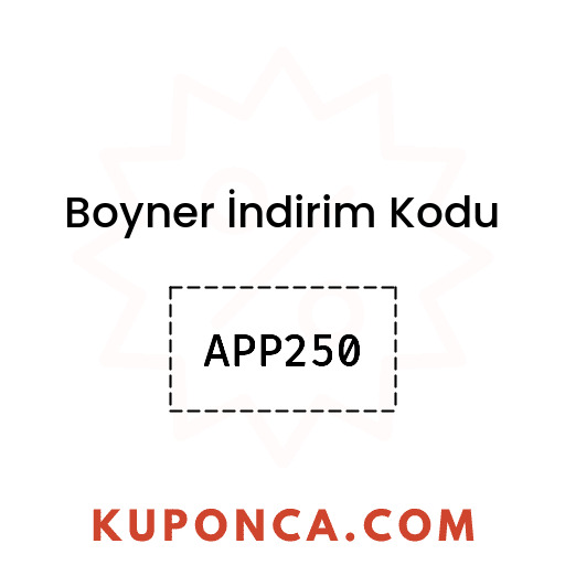 Boyner İndirim Kodu - APP250