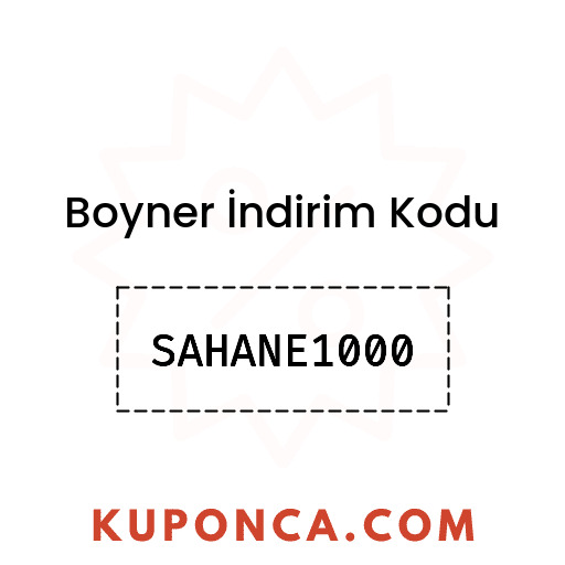 Boyner İndirim Kodu - SAHANE1000