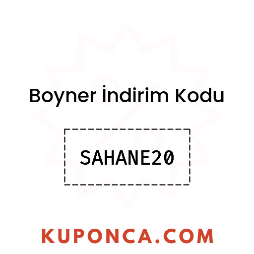 Boyner İndirim Kodu - SAHANE20