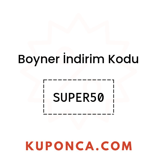 Boyner İndirim Kodu - SUPER50