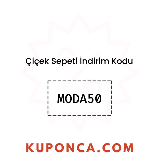 Çiçek Sepeti İndirim Kodu - MODA50