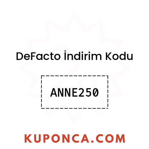 DeFacto İndirim Kodu - ANNE250