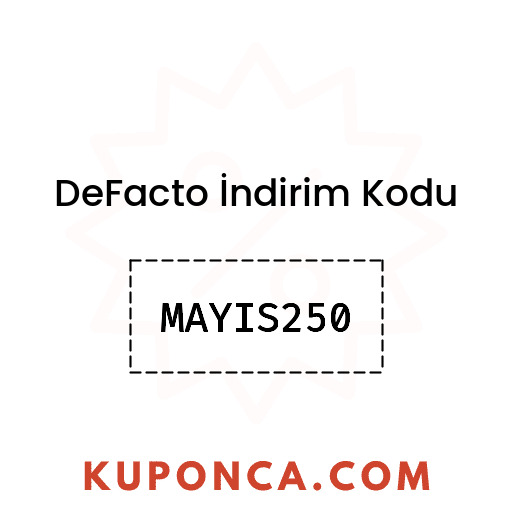 DeFacto İndirim Kodu - MAYIS250