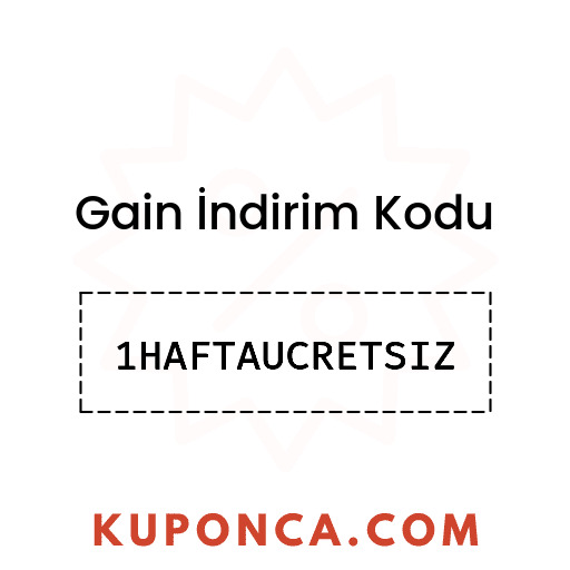 Gain İndirim Kodu - 1HAFTAUCRETSIZ