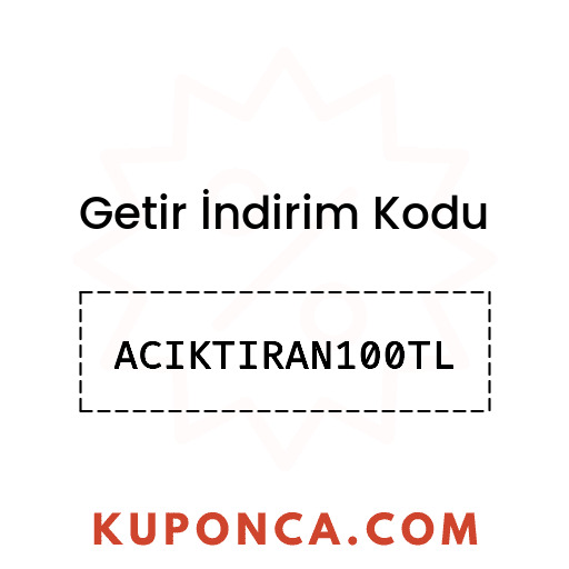 Getir İndirim Kodu - ACIKTIRAN100TL