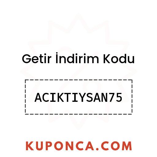 Getir İndirim Kodu - ACIKTIYSAN75