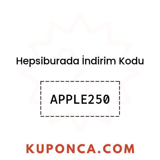 Hepsiburada İndirim Kodu - APPLE250