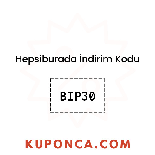 Hepsiburada İndirim Kodu - BIP30