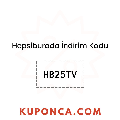 Hepsiburada İndirim Kodu - HB25TV