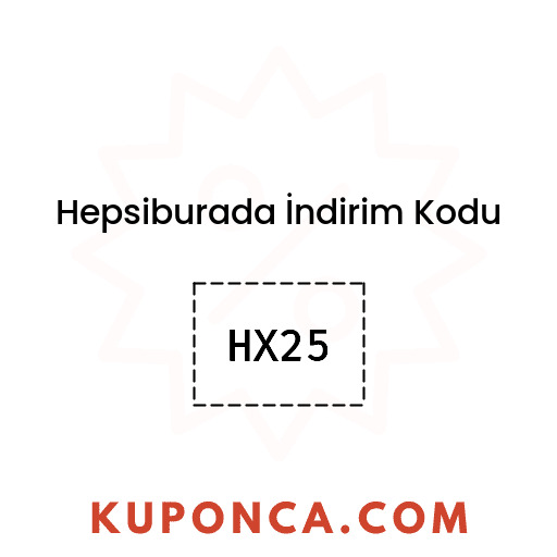 Hepsiburada İndirim Kodu - HX25