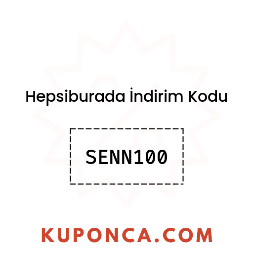 Hepsiburada İndirim Kodu - SENN100