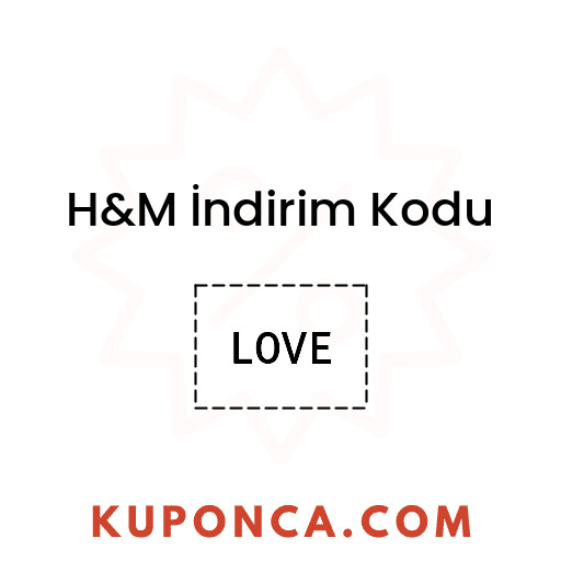 H&M İndirim Kodu - LOVE