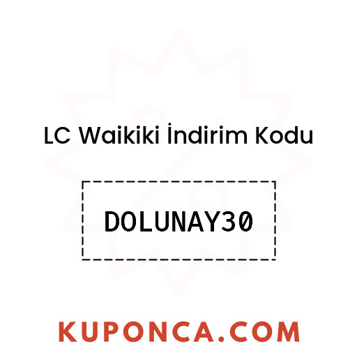 LC Waikiki İndirim Kodu - DOLUNAY30