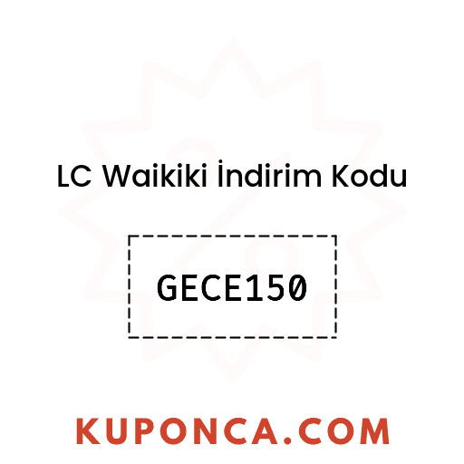 LC Waikiki İndirim Kodu - GECE150