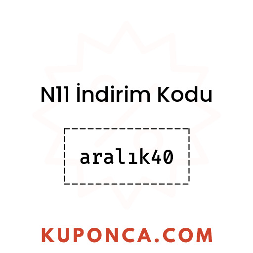 N11 İndirim Kodu - aralık40