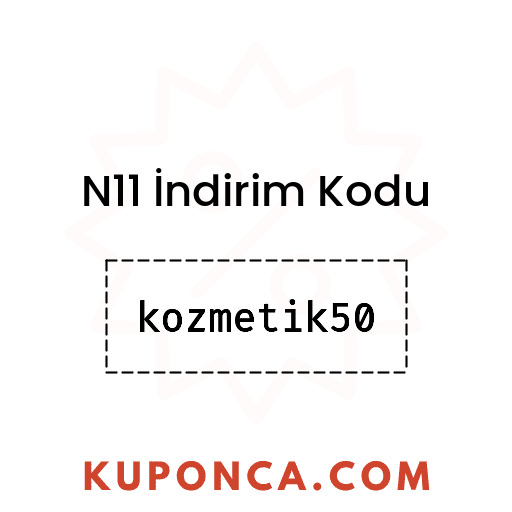 N11 İndirim Kodu - kozmetik50