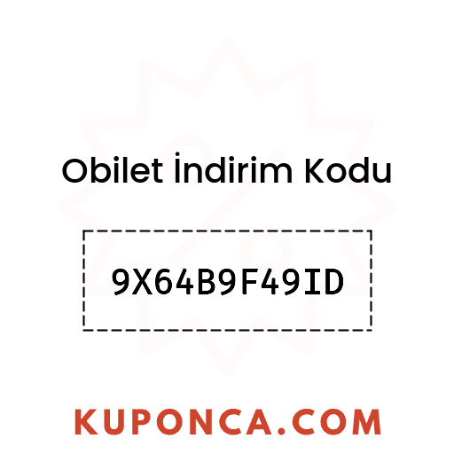 Obilet İndirim Kodu - 9X64B9F49ID