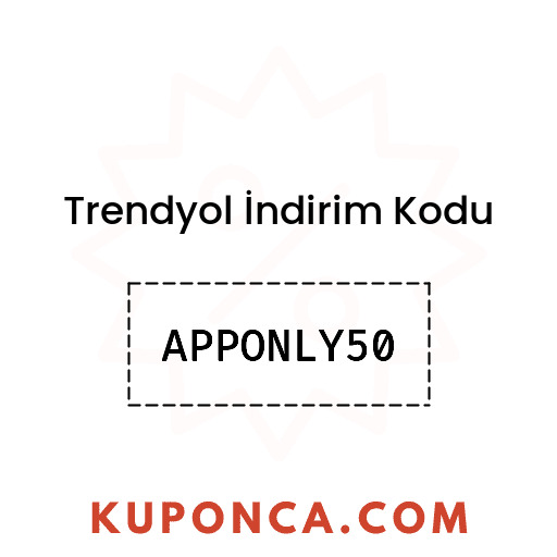 Trendyol İndirim Kodu - APPONLY50