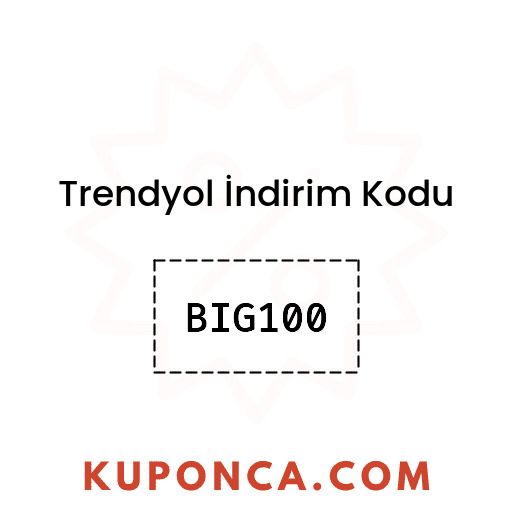 Trendyol İndirim Kodu - BIG100