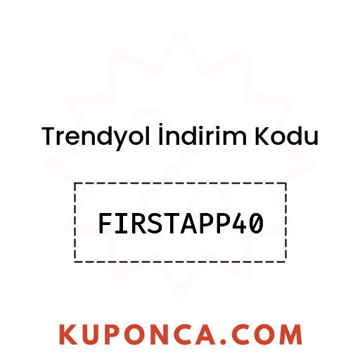 Trendyol İndirim Kodu - FIRSTAPP40