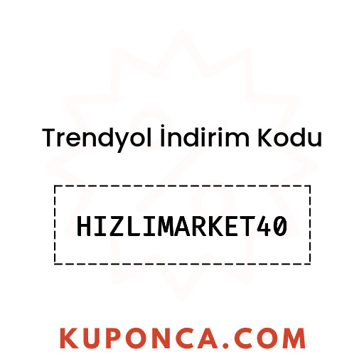 Trendyol İndirim Kodu - HIZLIMARKET40