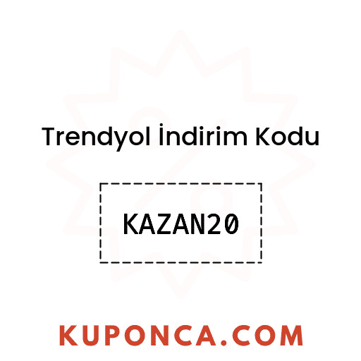 Trendyol İndirim Kodu - KAZAN20