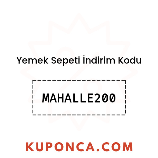 Yemek Sepeti İndirim Kodu - MAHALLE200